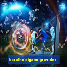 baralho cigano gravidez